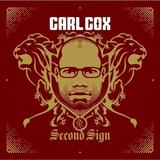 Carl Cox - Second Sign Artwork