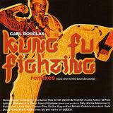 Carl Douglas - Kung Fu Fighting Remixes Artwork
