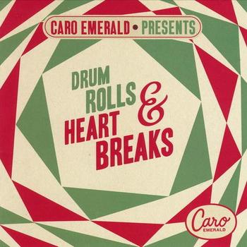 Caro Emerald - Presents: Drum Rolls & Heart Breaks Artwork