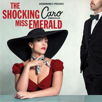 Caro Emerald - The Shocking Miss Emerald Artwork