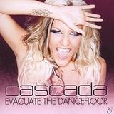 Cascada - Evacuate The Dancefloor Artwork