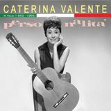 Caterina Valente - Personalità - In Italia (1959-1966)