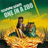 Cellophane Suckers - One In A Zoo
