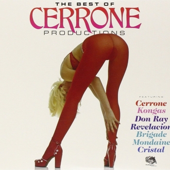 Cerrone - Best Of Cerrone Productions Artwork