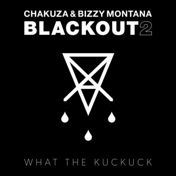 Chakuza & Bizzy Montana - Blackout 2 Artwork
