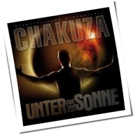 Chakuza - Unter Der Sonne