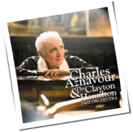 Charles Aznavour - Charles Aznavour & The Clayton Hamilton Jazz Orchestra