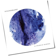 Oceanography Von Charlie Barnes Laut De Album oceanography von charlie barnes laut