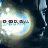 Chris Cornell - Euphoria Morning Artwork