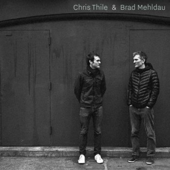 Chris Thile & Brad Mehldau - Chris Thile & Brad Mehldau Artwork
