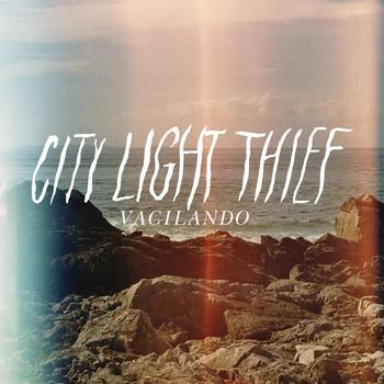 City Light Thief - Vacilando