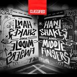 Classified - Handshakes And Middle Fingers Artwork