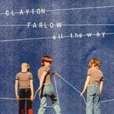 Clayton Farlow - All The Way Artwork