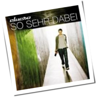 Clueso - So Sehr Dabei