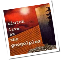 Clutch - Live At The Googolplex