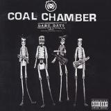 Coal Chamber - Dark Days Artwork
