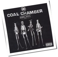 Coal Chamber - Dark Days