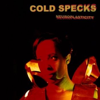 Cold Specks - Neuroplasticity Artwork
