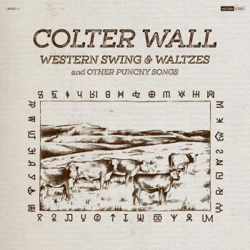 Colter Wall - Western Swing & Waltzes and Other Punchy Songs Artwork