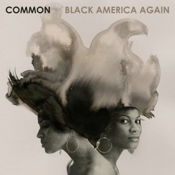 Common - Black America Again Artwork