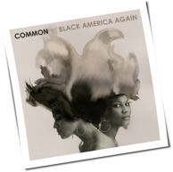 Common - Black America Again