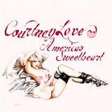 Courtney Love - America's Sweetheart Artwork