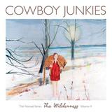 Cowboy Junkies - The Wilderness