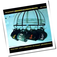 Creedence Clearwater Revival - The Ultimate Creedence Clearwater Revival