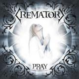 Crematory - Pray Artwork