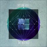 Cristian Vogel - The Inertials