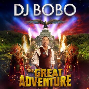DJ Bobo - The Great Adventure Artwork
