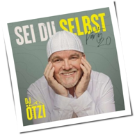 DJ Ötzi - Sei Du Selbst - Party 2.0