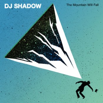 DJ Shadow - The Mountain Will Fall Artwork