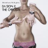 Da Sign & The Opposite - We Sell You Tits & Glory Artwork