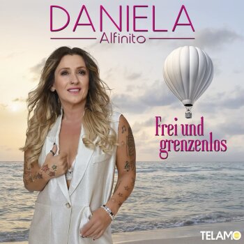Daniela Alfinito - Frei Und Grenzenlos Artwork