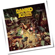 Danko Jones - A Rock Supreme