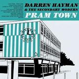 Darren Hayman & The Secondary Modern - Pram Town Artwork