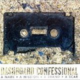 Dashboard Confessional - A Mark, A Mission, A Brand, A Scar Artwork