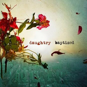 Daughtry - Baptized Artwork