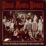 Dead Man's Bones - Dead Man's Bones Artwork