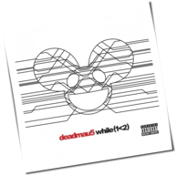 Deadmau5 - While (1-2)