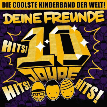 Deine Freunde - Hits! Hits! Hits! Artwork