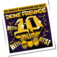 Deine Freunde - Hits! Hits! Hits!