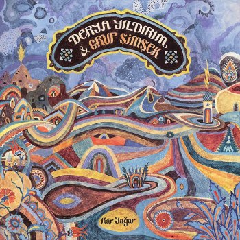 Derya Yildirim & Grup Simsek - Kar Yagar Artwork