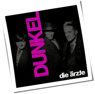 Die Ärzte - Dunkel