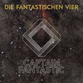 Die Fantastischen Vier - Captain Fantastic Artwork
