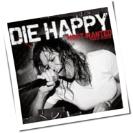 Die Happy - Most Wanted 1993-2009
