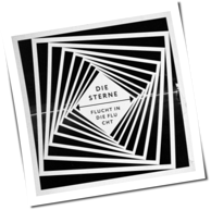 Die Sterne - Flucht In Die Flucht