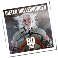 Dieter Hallervorden - 80 Plus