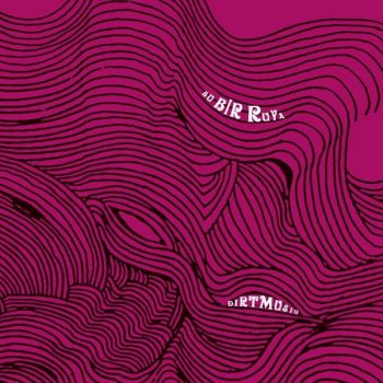Dirtmusic - Bu Bir Ruya Artwork
